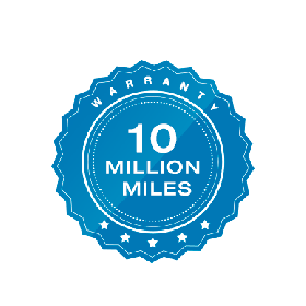 Peace of Mind - 10 Million Mile Warranty